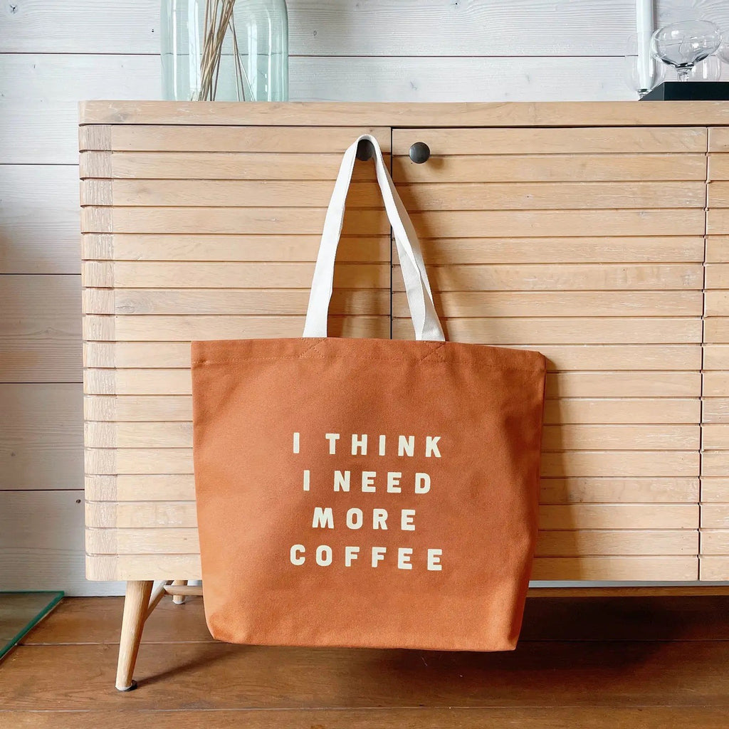 I Need Coffee Tote
