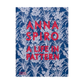 Anna Spiro: A Life in Pattern