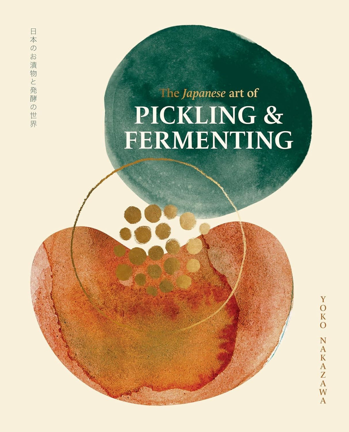 The Japanese Art of Pickling and Fermenting