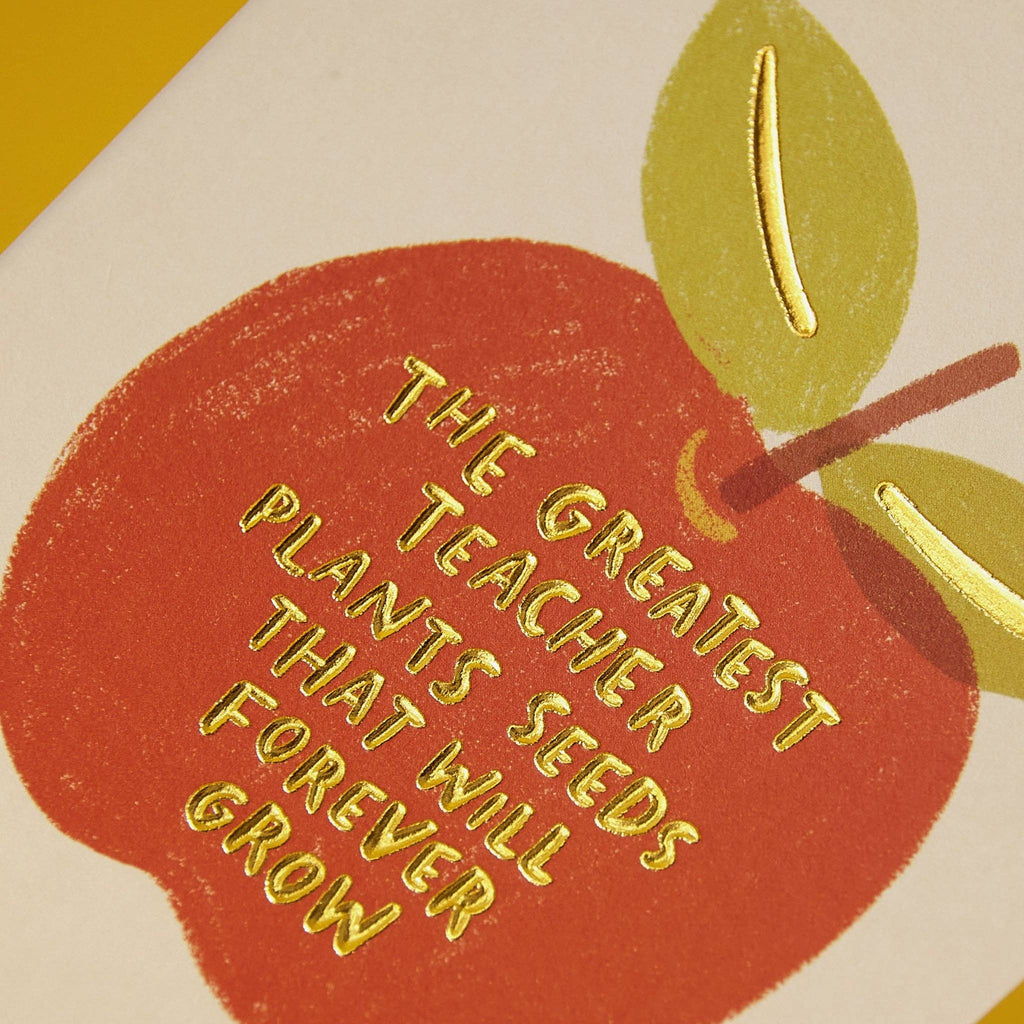 The greatest teacher plants seeds