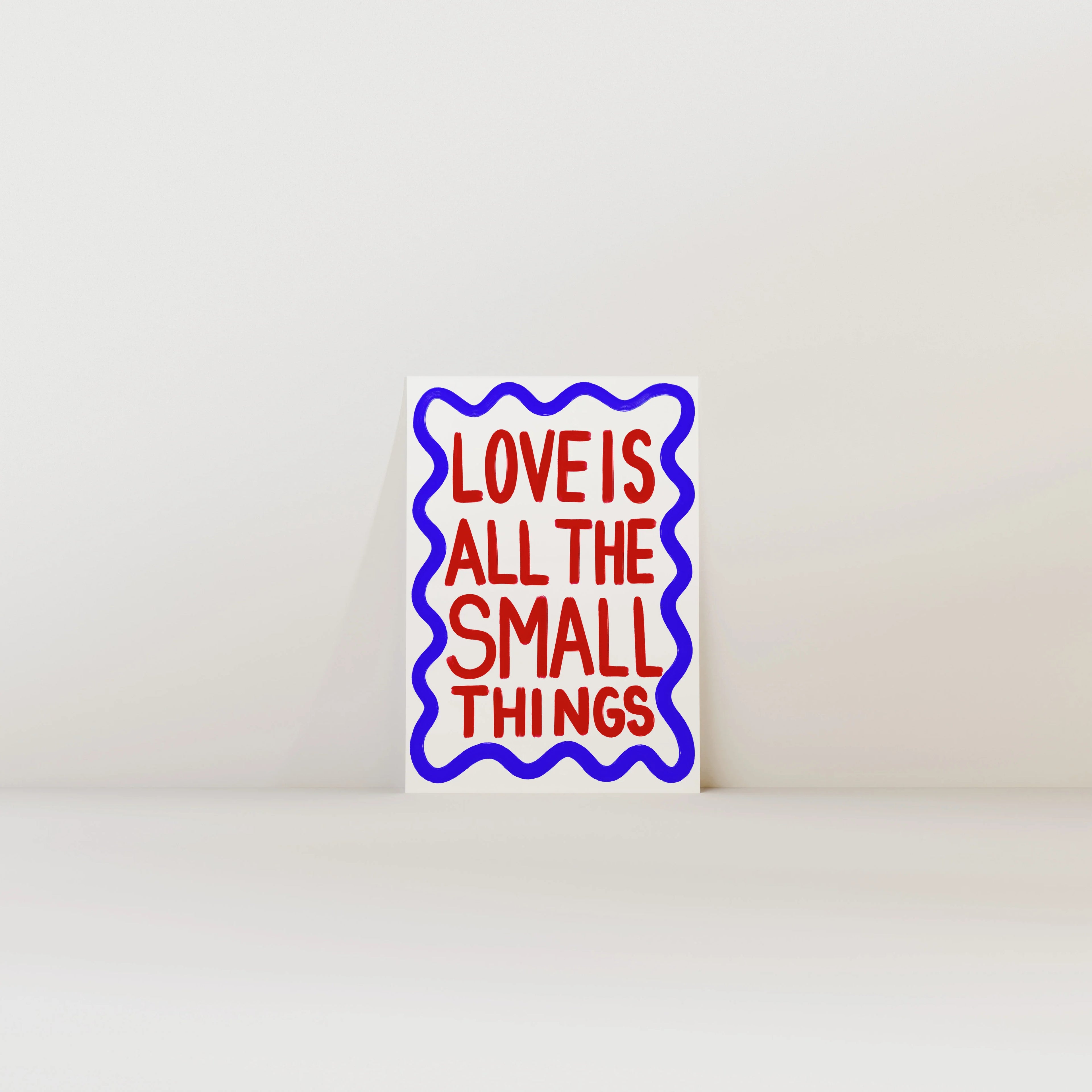 A3 Love is All The Small Things