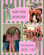 Giant Bow Workshop 12th (10.30am -12.30pm)