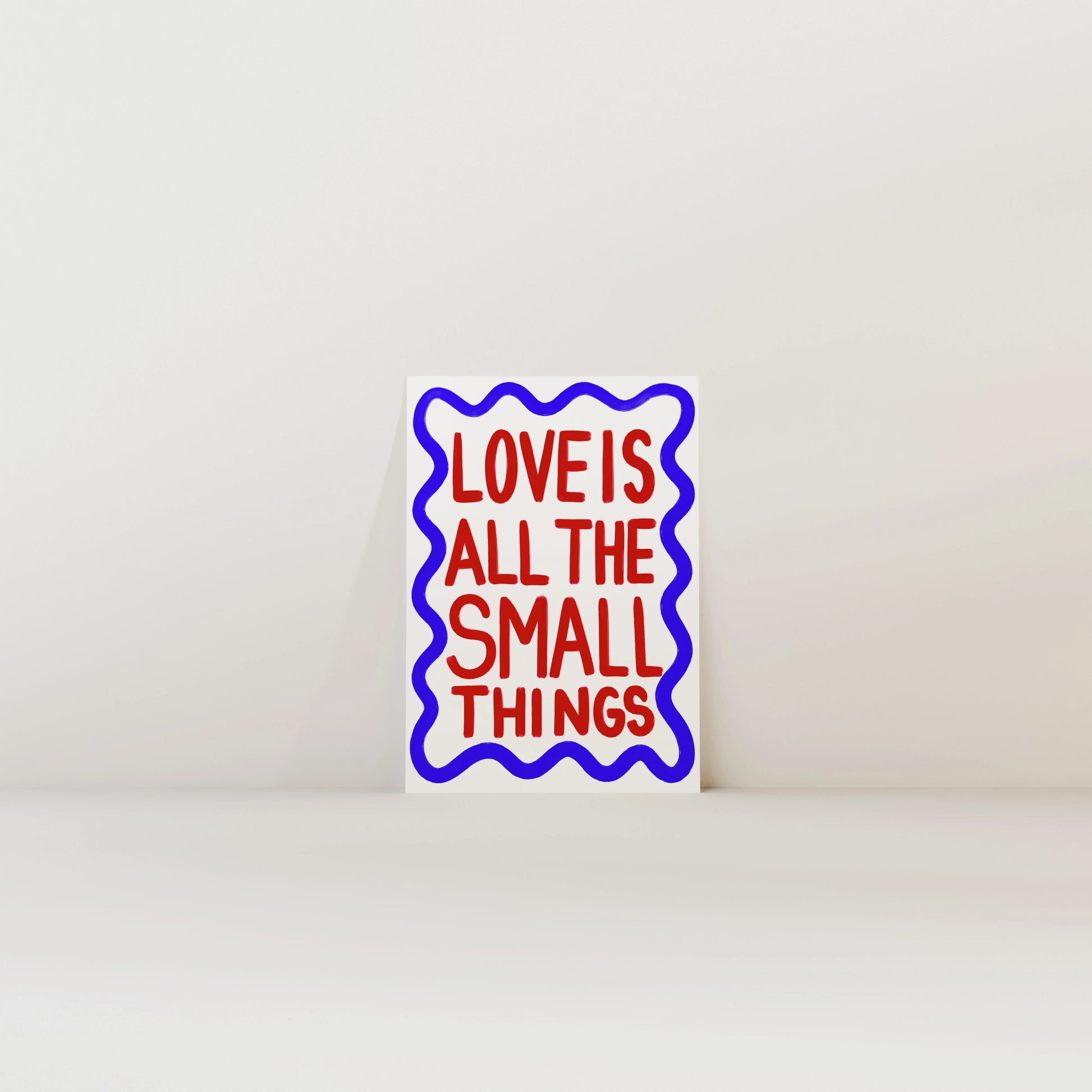 A3 Love is All The Small Things