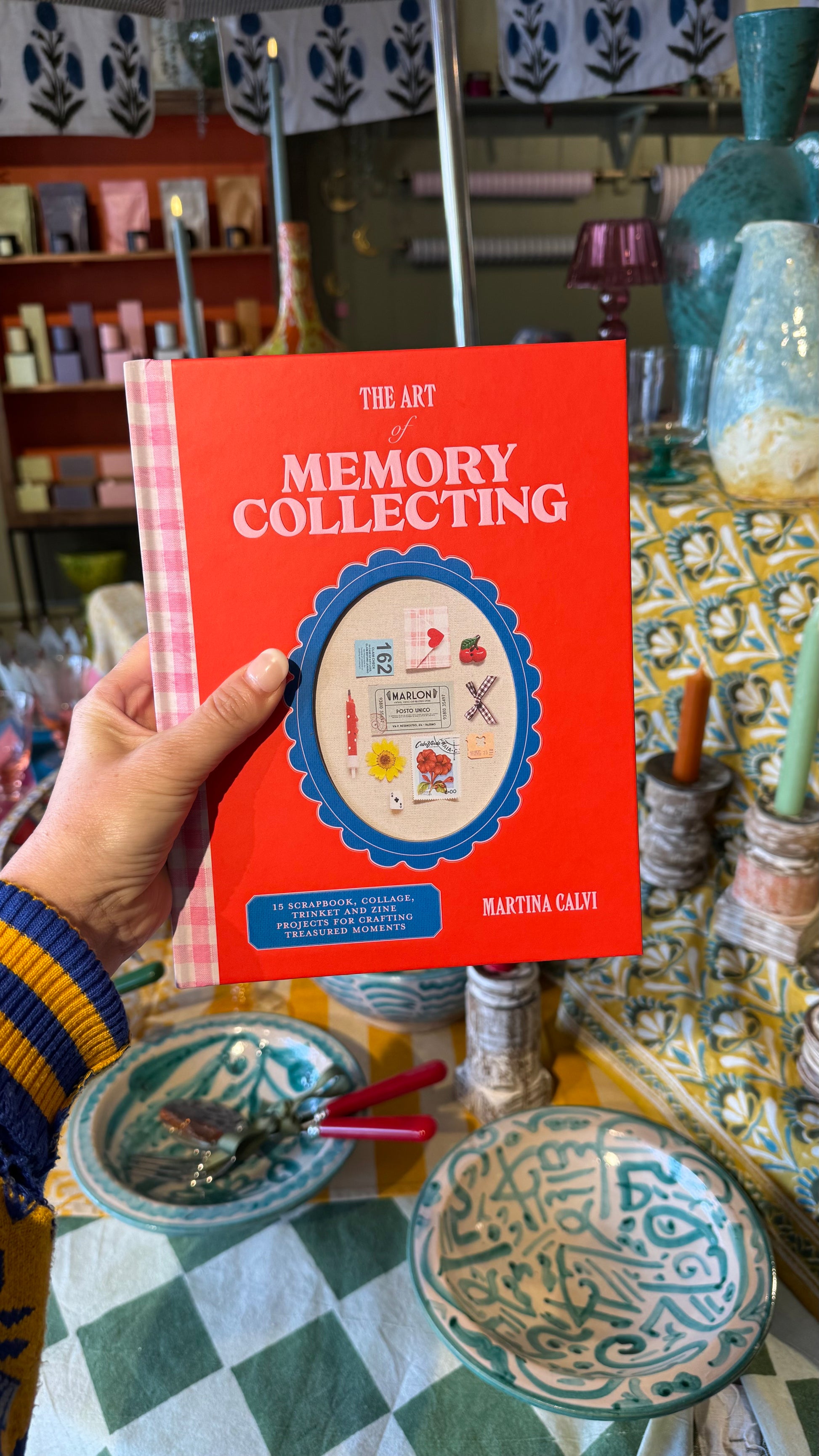 The Art of Memory Collecting - by Martina Calvi (Hardcover)